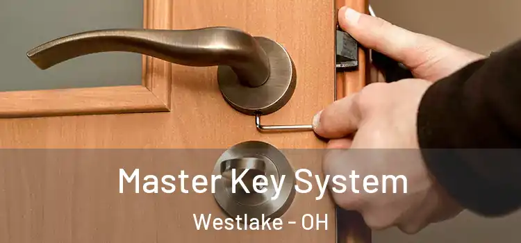 Master Key System Westlake - OH